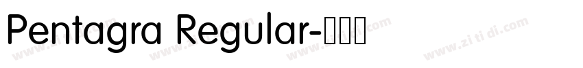 Pentagra Regular字体转换 Pentagra Regular字体转换
